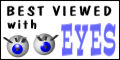 Best viewed with eyes button